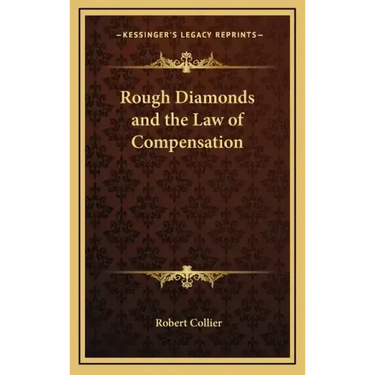 Rough Diamonds and the Law of Compensation