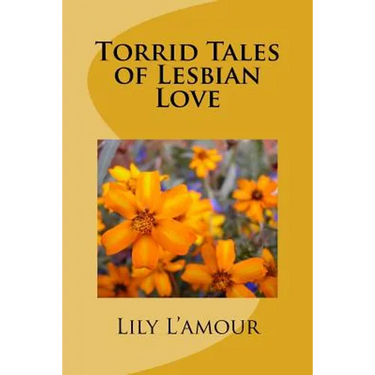 Torrid Tales of Lesbian Love