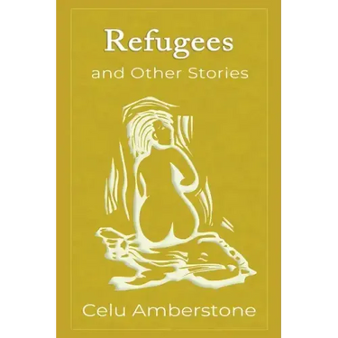 Refugees and Other Stories