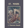 St. Mark (Yesterday's Classics)