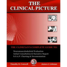 The Clinical Picture: The Clinician's Complete Guide To: Neuromusculoskeletal Evaluation, Initial Consultation & Narrative Report, S.O.A.P.