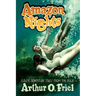 Amazon Nights: Classic Adventure Tales from the Pulps