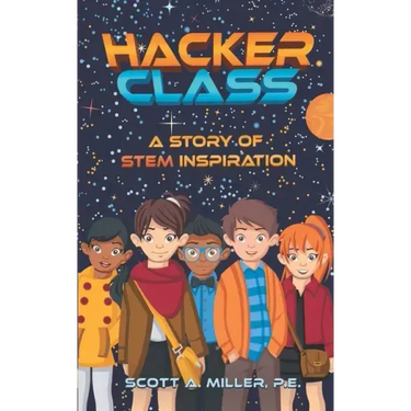 Hacker Class: A Story of STEM Inspiration