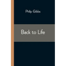 Back to Life