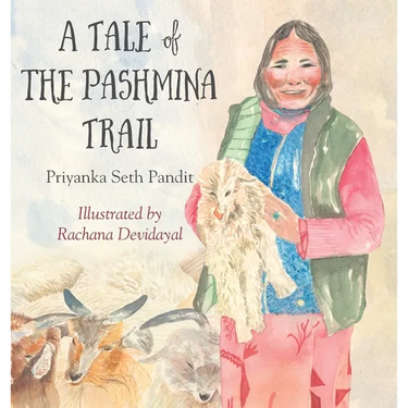 A Tail of the Pashmina Trail