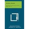 Acrylic Resins: Reinhold Plastics Applications Series, No. 14
