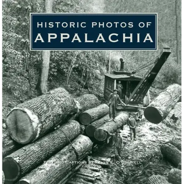 Historic Photos of Appalachia