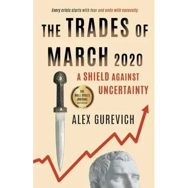 The Trades of March 2020: A Shield against Uncertainty