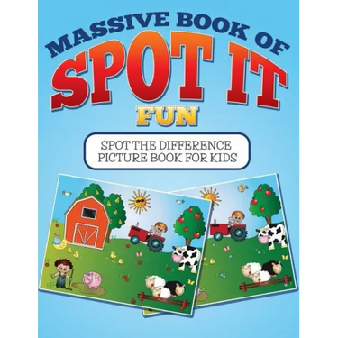 Massive Book Of Spot It fun: Spot The Difference Picture Book For Kids