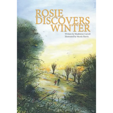 Rosie Discovers Winter