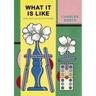 What It Is Like: New and Selected Poems