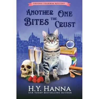 Another One Bites The Crust (LARGE PRINT): Oxford Tearoom Mysteries - Book 7