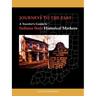 Journeys To The Past: A Traveler's Guide to Indiana State Historical Markers