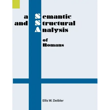 A Semantic and Structural Analysis of Romans