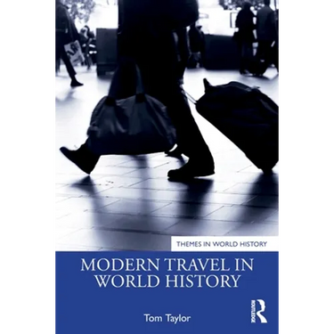 Modern Travel in World History