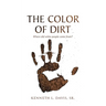 The Color of Dirt: Where Did White People Come From?