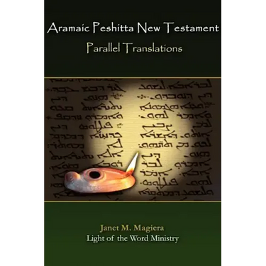 Aramaic Peshitta New Testament Parallel Translations