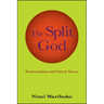 The Split God: Pentecostalism and Critical Theory