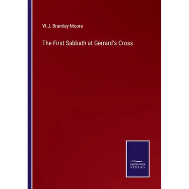 The First Sabbath at Gerrard's Cross