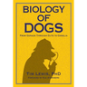 Biology of Dogs From Gonads Through Guts to Ganglia