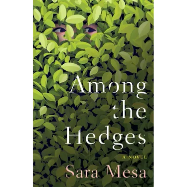 Among the Hedges