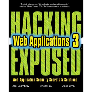 Hacking Exposed Web Applications, Third Edition