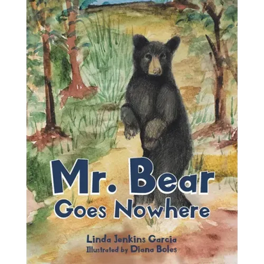 Mr. Bear Goes Nowhere