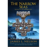 The Narrow Seas: Book XI of The Norsemen Saga