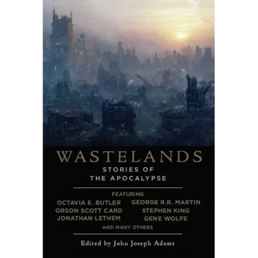 Wastelands: Stories of the Apocalypse