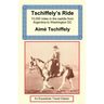 Tschiffely's Ride: Southern Cross to Pole Star