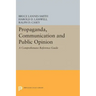 Propaganda, Communication and Public Opinion