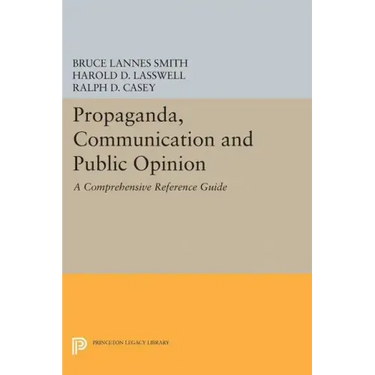 Propaganda, Communication and Public Opinion