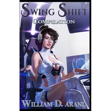 Swing Shift: Compilation: Feast of Fear(Books 1-3)