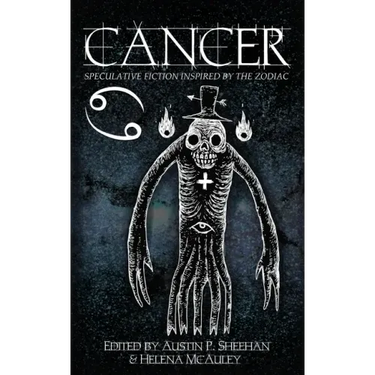 Cancer: Speculative Fiction Inspired by the Zodiac