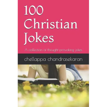 100 Christian Jokes: A Collection of Thought Provoking Jokes