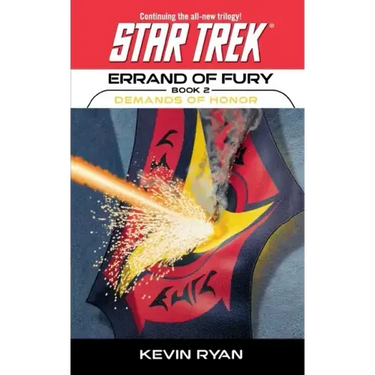 Star Trek: The Original Series: Errand of Fury #2: Demands of Honor