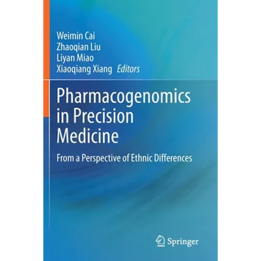 Pharmacogenomics in Precision Medicine: From a Perspective of Ethnic Differences