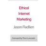 Ethical Internet Marketing