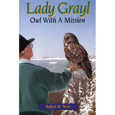 Lady Grayl: Owl with a Mission