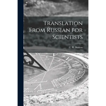 Translation From Russian for Scientists