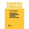 Foundations of Differentiable Manifolds and Lie Groups