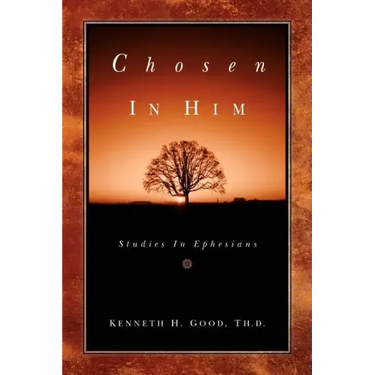 Chosen In Him