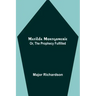 Matilda Montgomerie; Or, The Prophecy Fulfilled