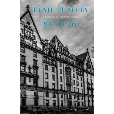 Death at the Dakota: A Trudy Genova Manhattan Mystery