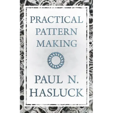 Practical Pattern Making