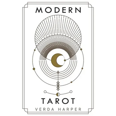 Modern tarot: The ultimate guide to the mystery, witchcraft, cards, decks, spreads and how to avoid traps and understand the symboli