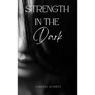 Strength in the Dark