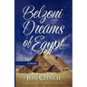 Belzoni Dreams of Egypt