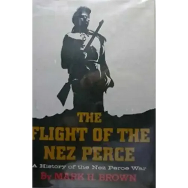 The Flight of the Nez Perce
