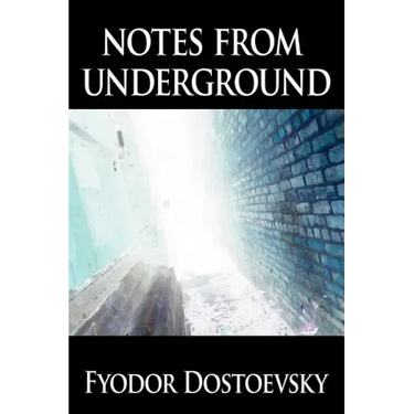 Notes from Underground